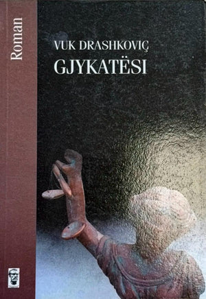 GJYKATESI VUK DRASHKOVIC