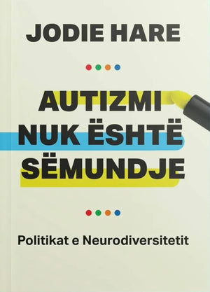 Autizmi Nuk Eshte Semundje