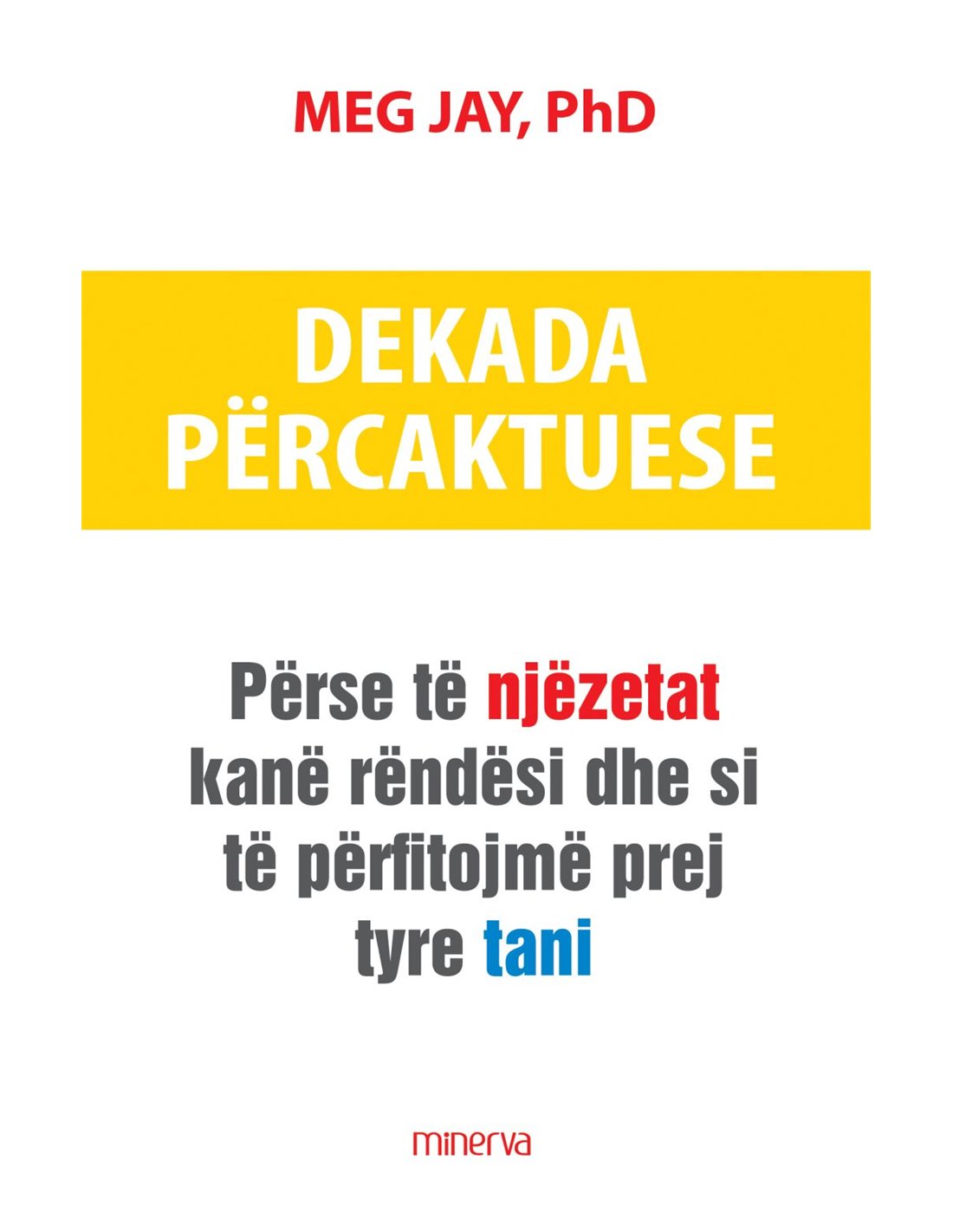 DEKADA PERCAKTUESE