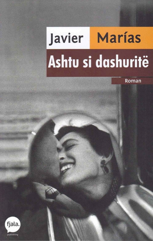 ASHTU SI DASHURITE
