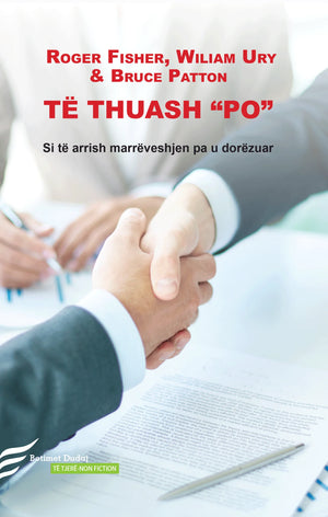 Të thuash po, Roger Fisher, William Urry, Bruce Patton