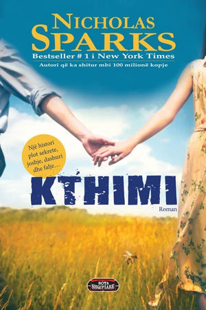 Kthimi, Nicholas Sparks