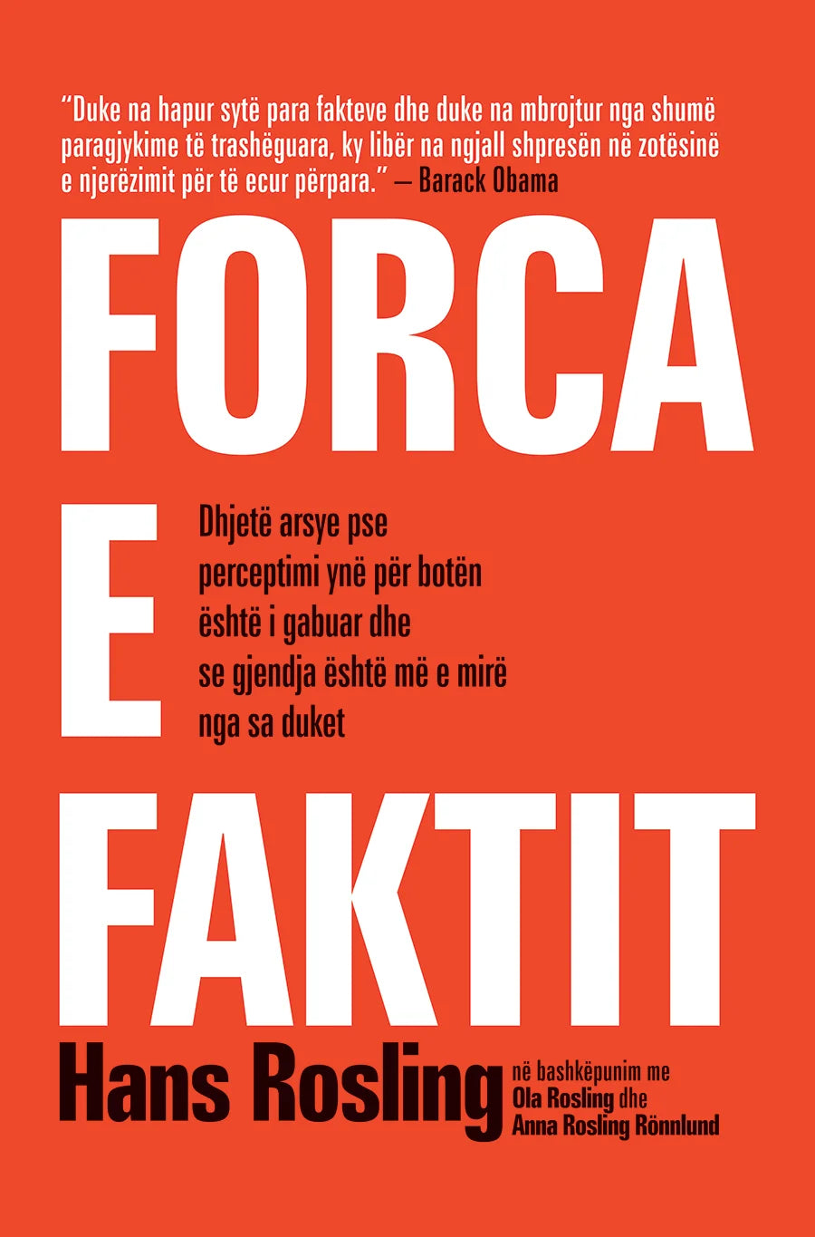 Forca e faktit, Hans Rosling