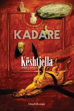 Kështjella, Ismail Kadare