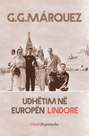 UDHËTIM NË EUROPËN LINDORE