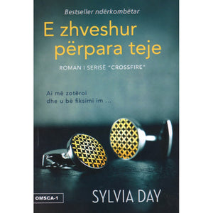 E zhveshur përpara teje, Sylvia Day