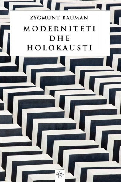 MODERNITETI DHE HOLOKAUSTI