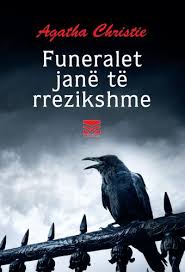 FUNERALET JANE TE RREZIKSHME