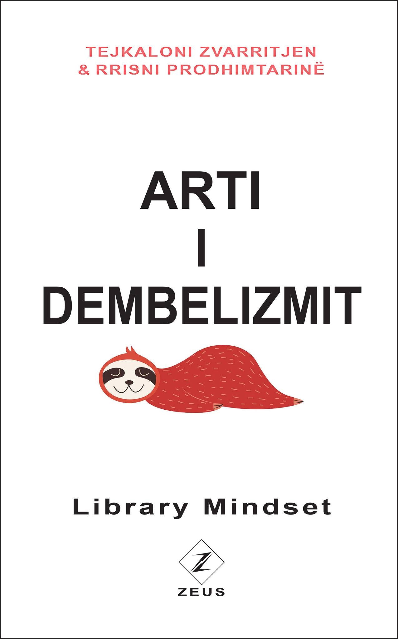 ARTI I DEMBELIZMIT