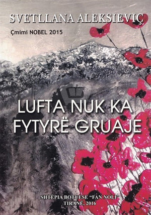 LUFTA NUK KA FYTYRË GRUAJE