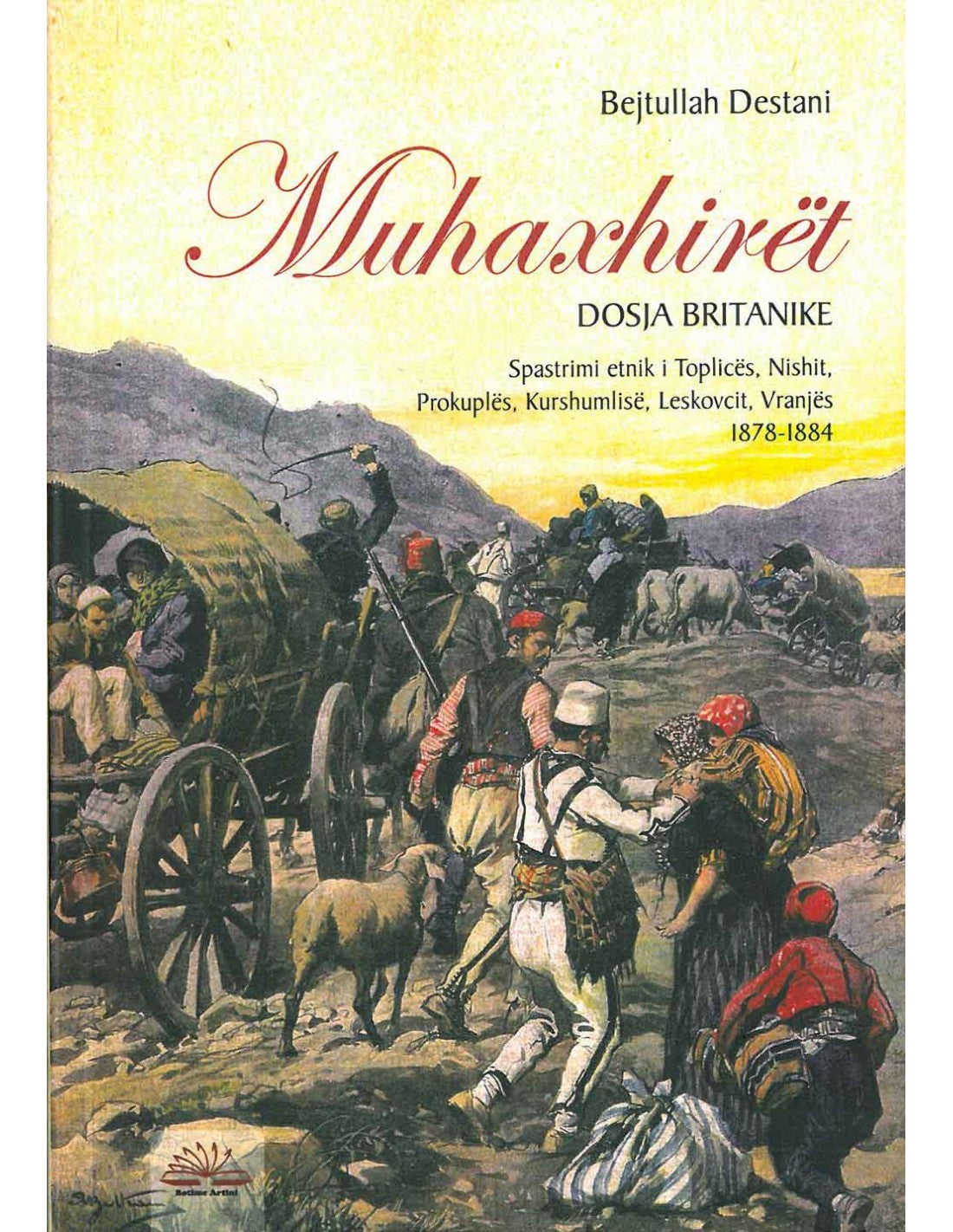 Muhaxhirët, Dosja Britanike, Bejtullah Destani