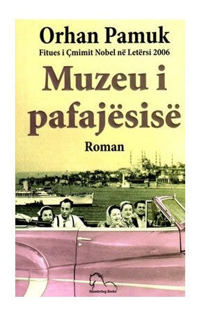 Muzeu i pafajësisë, Orhan Pamuk