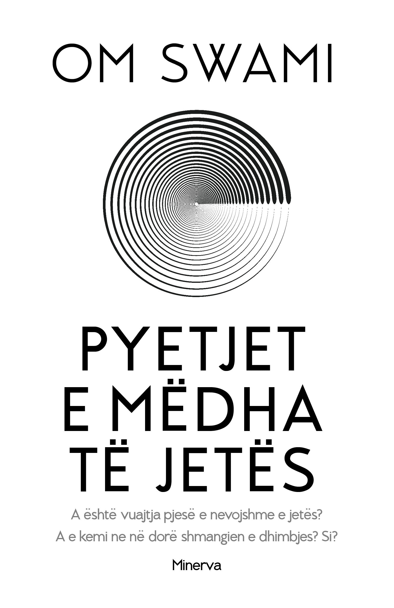 PYETJET E MEDHA TE JETES