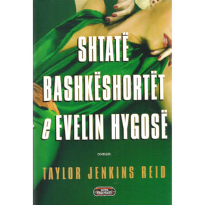 Shtatë bashkëshortët e Evelin Hygosë, Taylor Jenkins Reid