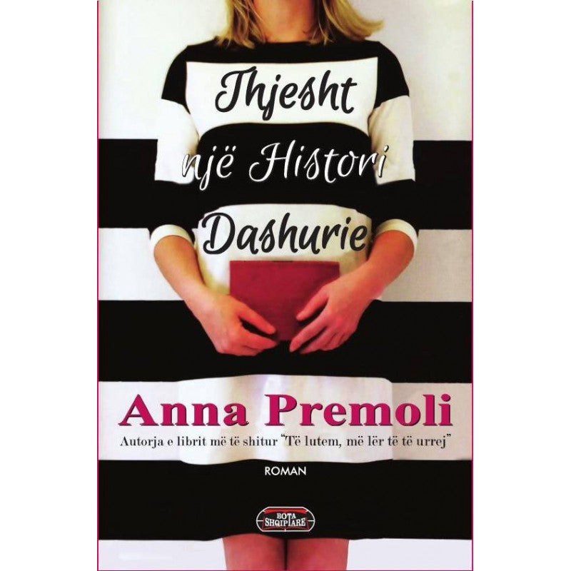 Thjesht një histori dashurie, Anna Premoli