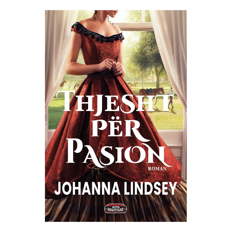 Thjesht për pasion, Johanna Lindsey