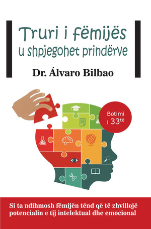 TRURI I FEMIJES U SHPJEGOHET PRINDERVE