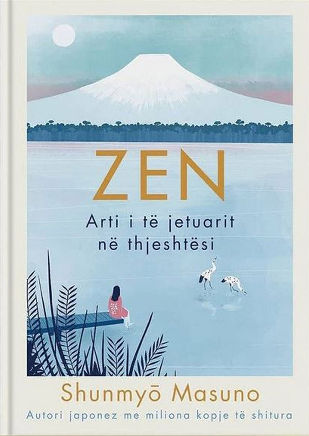 ZEN ARTI I TE JETUARIT NE THJESHTESI